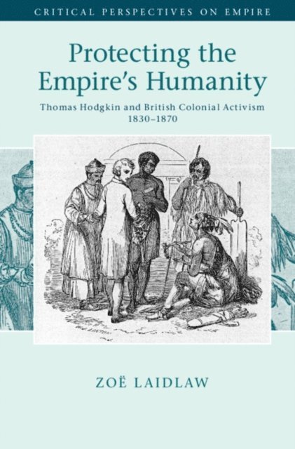 Zoe Laidlaw - Protecting the Empire's Humanity, E-bok