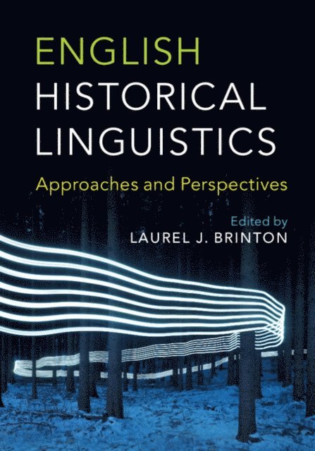 Laurel J. Brinton - English Historical Linguistics, E-bok