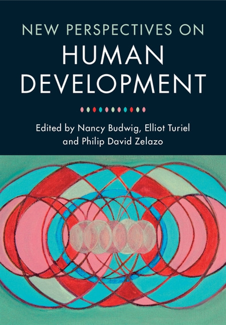 Philip David Zelazo, Elliot Turiel, Nancy Budwig - New Perspectives on Human Development, E-bok