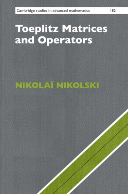 Nikolai Nikolski - Toeplitz Matrices and Operators, E-bok