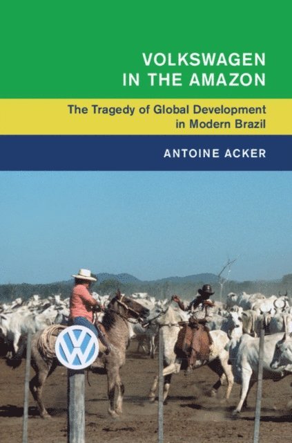 Antoine Acker - Volkswagen in the Amazon, E-bok