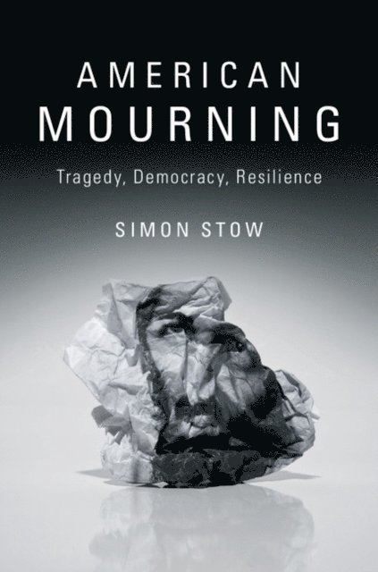 Simon Stow - American Mourning, E-bok
