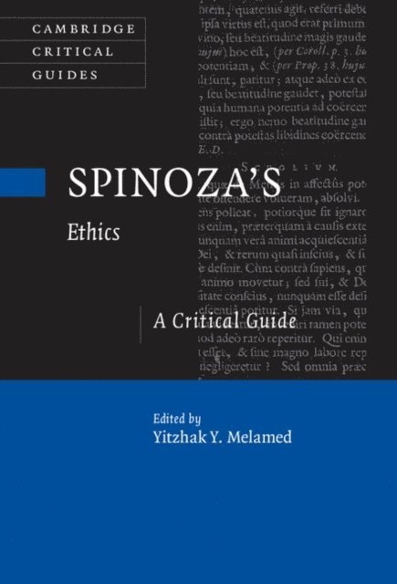 Yitzhak Y. Melamed - Spinoza's Ethics, E-bok