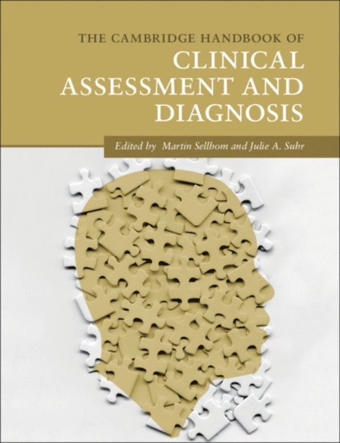 Julie A. Suhr, Martin Sellbom - Cambridge Handbook of Clinical Assessment and Diagnosis, E-bok