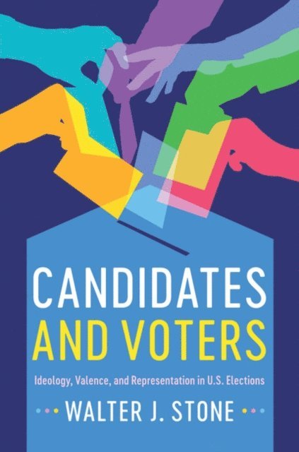 Walter J. Stone - Candidates and Voters, E-bok. Tillgänglighet: Lägg i varukorg