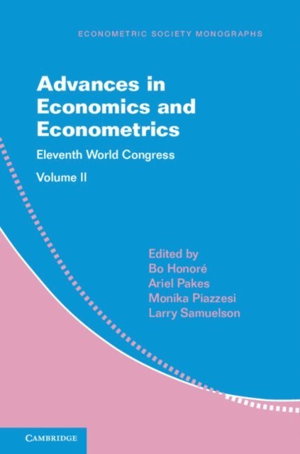 Larry Samuelson, Monika Piazzesi, Ariel Pakes, Bo Honore - Advances in Economics and Econometrics: Volume 2, E-bok