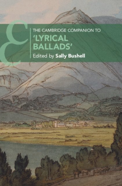 Sally Bushell - Cambridge Companion to 'Lyrical Ballads', E-bok
