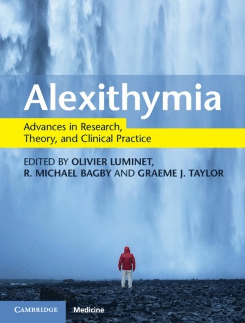 Graeme J. Taylor, R. Michael Bagby, Olivier Luminet - Alexithymia, E-bok