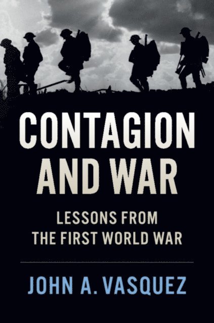 John A. Vasquez - Contagion and War, E-bok