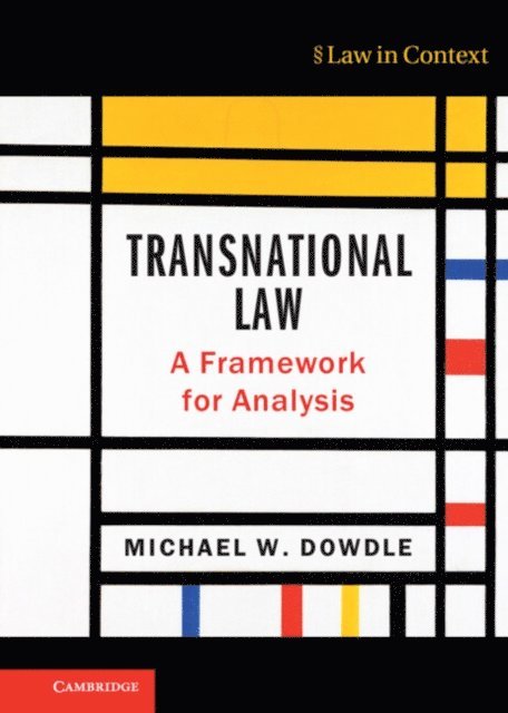Michael W. Dowdle - Transnational Law, E-bok