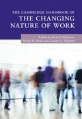 Cambridge Handbook of the Changing Nature of Work