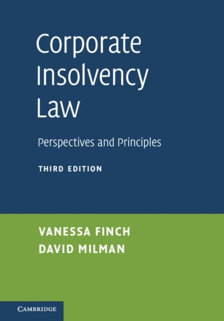 David Milman, Vanessa Finch - Corporate Insolvency Law, E-bok