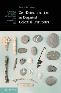 Self-Determination in Disputed Colonial Territories