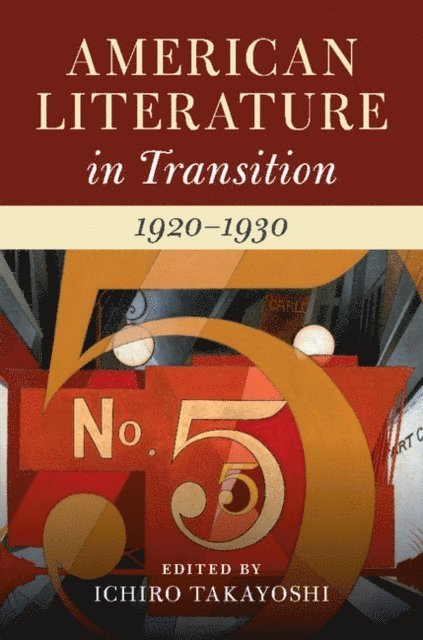 Ichiro Takayoshi - American Literature in Transition, 1920-1930, E-bok