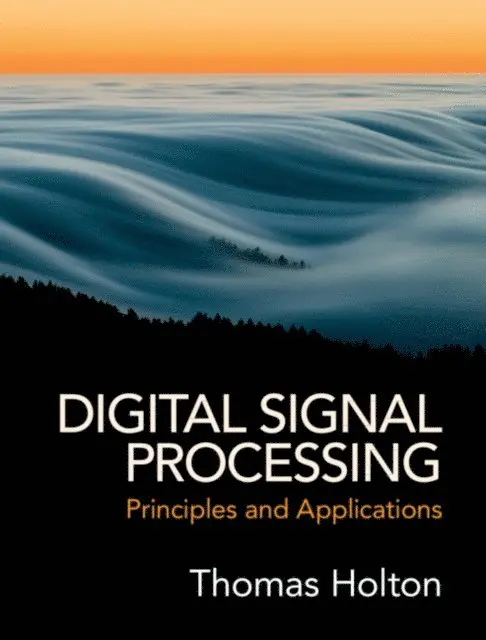 Thomas Holton - Digital Signal Processing, E-bok. Tillgänglighet: Lägg i varukorg