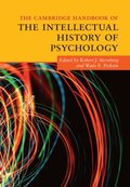 Cambridge Handbook of the Intellectual History of Psychology