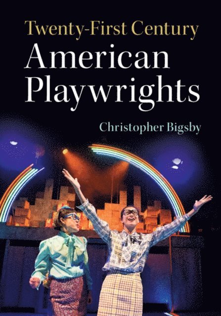 Twenty-First Century American Playwrights