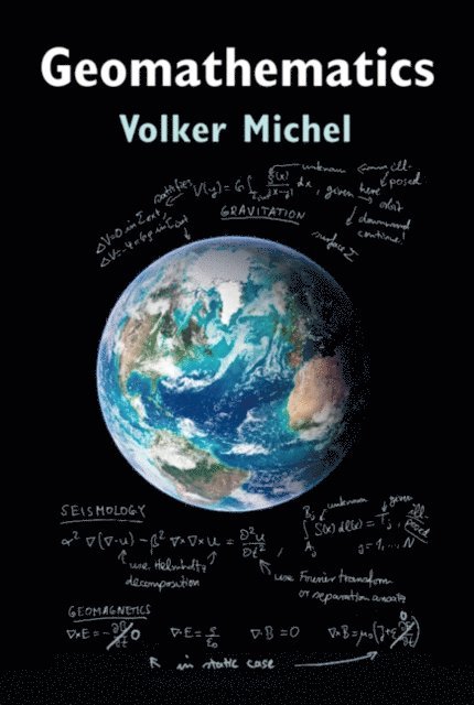 Volker Michel - Geomathematics, E-bok