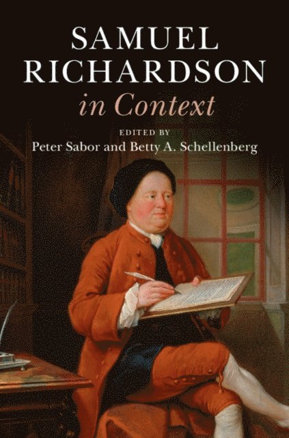 Betty A. Schellenberg, Peter Sabor - Samuel Richardson in Context, E-bok