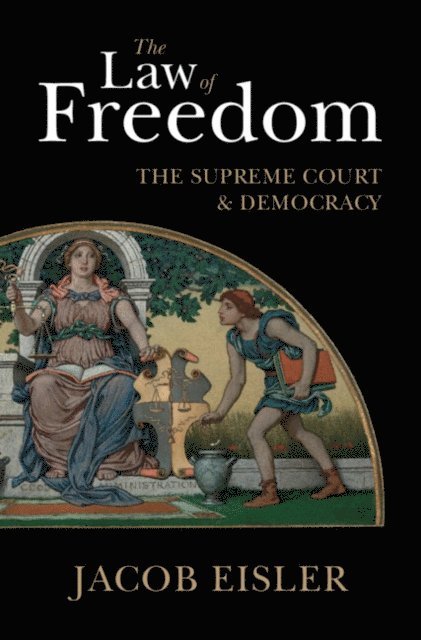 Jacob Eisler - Law of Freedom, E-bok