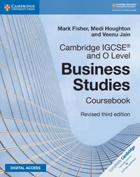 Cambridge IGCSE¿ and O Level Business Studies Revised Coursebook with Digital Access (2 Years) 3e