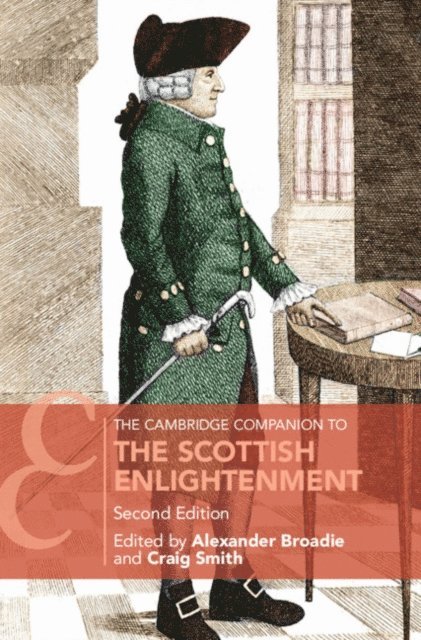 Craig Smith, Alexander Broadie - Cambridge Companion to the Scottish Enlightenment, E-bok