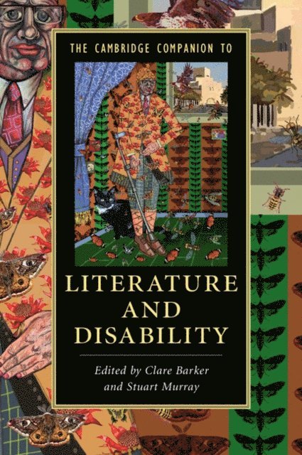 Stuart Murray, Clare Barker - Cambridge Companion to Literature and Disability, E-bok