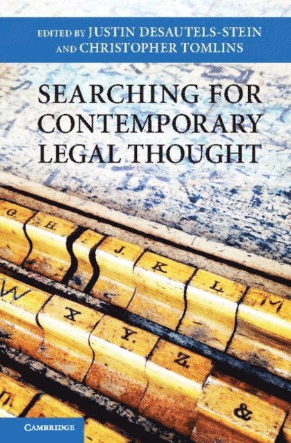 Christopher Tomlins, Justin Desautels-Stein - Searching for Contemporary Legal Thought, E-bok