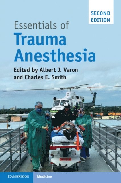 Charles E. Smith, Albert J. Varon - Essentials of Trauma Anesthesia, E-bok