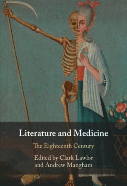 Andrew Mangham, Clark Lawlor - Literature and Medicine: Volume 1, E-bok