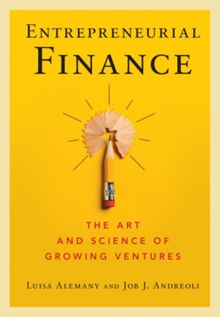 Job J. Andreoli, Luisa Alemany - Entrepreneurial Finance, E-bok
