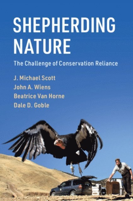 Dale D. Goble, Beatrice Van Horne, John A. Wiens, J. Michael Scott - Shepherding Nature, E-bok