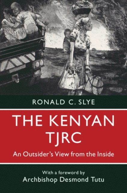 Ronald C. Slye - Kenyan TJRC, E-bok
