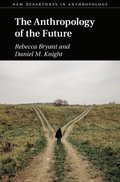 Anthropology of the Future