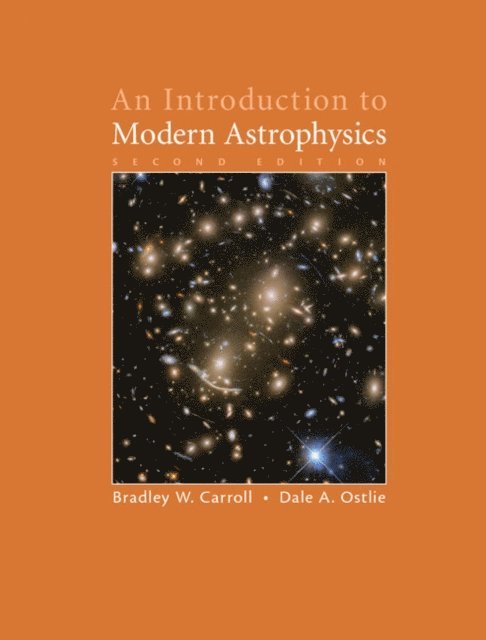 Dale A. Ostlie, Bradley W. Carroll - Introduction to Modern Astrophysics, E-bok. Tillgänglighet: Lägg i varukorg