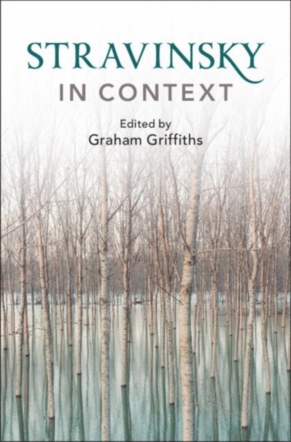 Graham Griffiths - Stravinsky in Context, E-bok