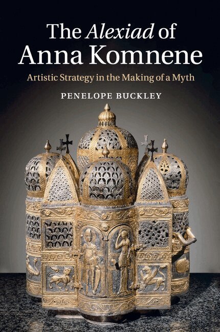 Penelope Buckley - The Alexiad of Anna Komnene, Häftad