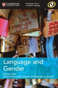 Cambridge Topics in English Language Language and Gender