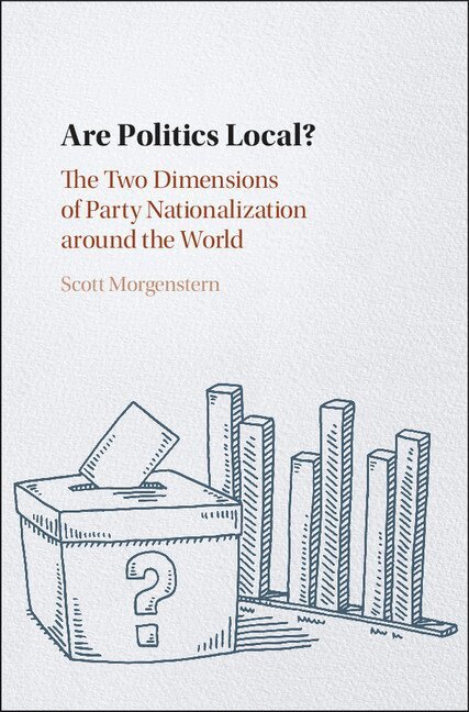 Scott Morgenstern - Are Politics Local?, Inbunden. Tillgänglighet: Lägg i varukorg