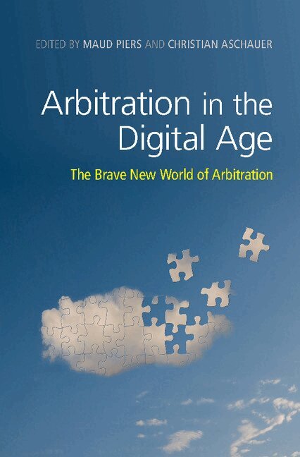 Maud Piers, Christian Aschauer - Arbitration in the Digital Age, Inbunden. Tillgänglighet: Lägg i varukorg