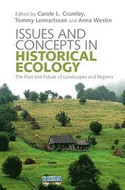 Issues and Concepts in Historical Ecology