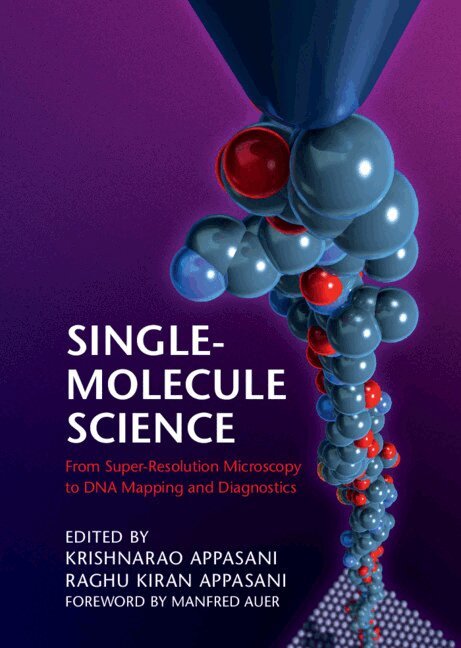 Krishnarao Appasani, Raghu Kiran Appasani - Single-Molecule Science, Inbunden