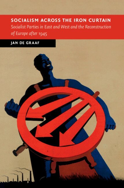 Jan De Graaf - Socialism across the Iron Curtain, Inbunden. Tillgänglighet: Lägg i varukorg