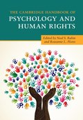 The Cambridge Handbook of Psychology and Human Rights