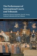 The Performance of International Courts and Tribunals