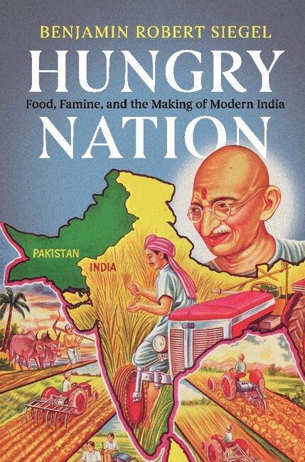 Benjamin Robert Siegel - Hungry Nation, Inbunden. Tillgänglighet: Lägg i varukorg