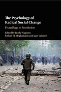 Psychology of Radical Social Change