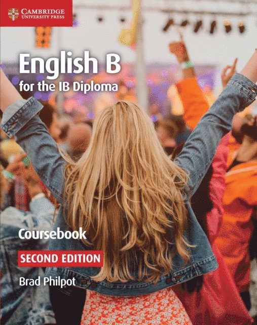 Brad Philpot - English B for the IB Diploma English B Coursebook Digital Edition, E-bok