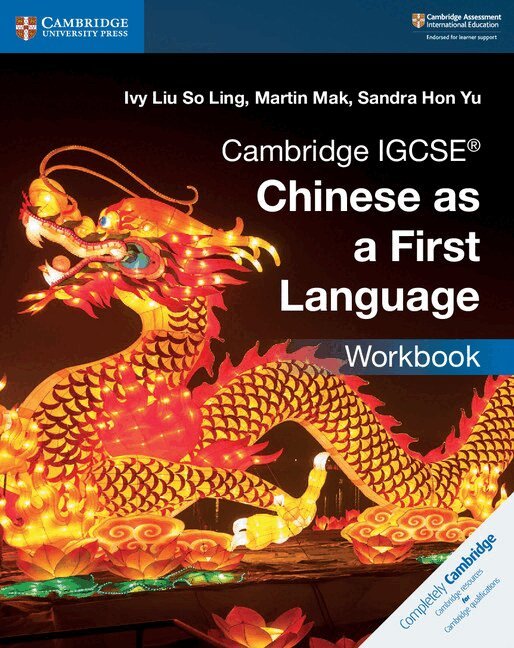 Ivy Liu So Ling, Martin Mak, Sandra Hon Yu - Cambridge IGCSE® Chinese as a First Language Workbook, Häftad
