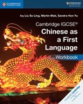 Cambridge IGCSE¿ Chinese as a First Language Workbook